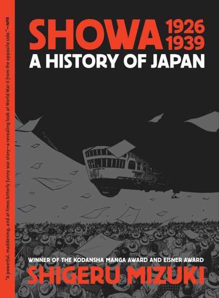 Drawn and Quarterly - SHOWA A HISTORY OF JAPAN VOL 1 1926-1939 TPB NEW PRINTING