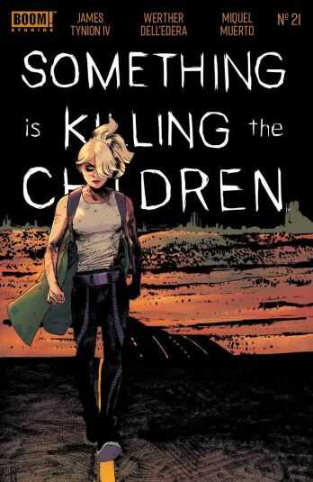 Boom! Studios - SOMETHING IS KILLING THE CHILDREN # 21 COVER A DELL EDERA