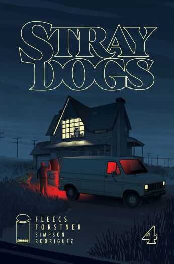 Image Comics - STRAY DOGS # 4 COVER A FORSTNER & FLEECS