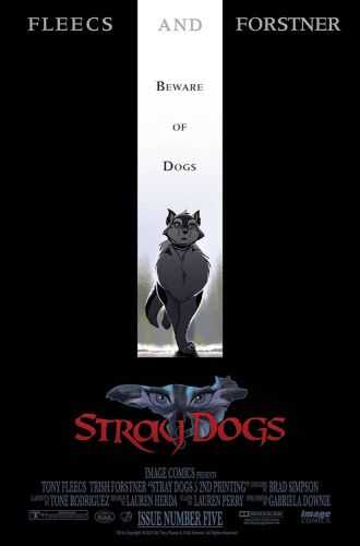 DC Comics - STRAY DOGS # 5 SECOND PRINTING 1:10 VARIANT