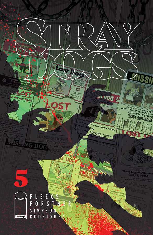 Image Comics - STRAY DOGS # 5 COVER A FORSTNER & FLEECS