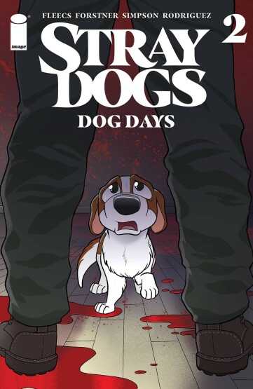 Image Comics - STRAY DOGS DOG DAYS # 2 (OF 2) COVER A FORSTNER & FLEECS