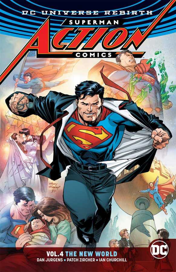 DC Comics - SUPERMAN ACTION COMICS ( REBIRTH ) VOL 4 THE NEW WORLD TPB