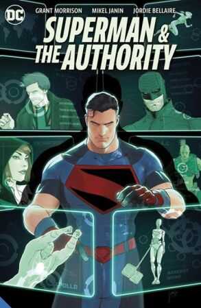 DC Comics - SUPERMAN AND THE AUTHORITY TPB