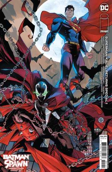 DC Comics - SUPERMAN KAL-EL RETURNS SPECIAL # 1 (ONE SHOT) COVER D DAN MORA DC SPAWN CARD STOCK VARIANT (DARK CRISIS)