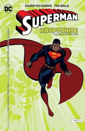 DC Comics - SUPERMAN KRYPTONITE DELUXE EDITION HC