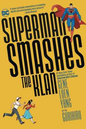 DC Comics - Superman Smashes The Klan TPB