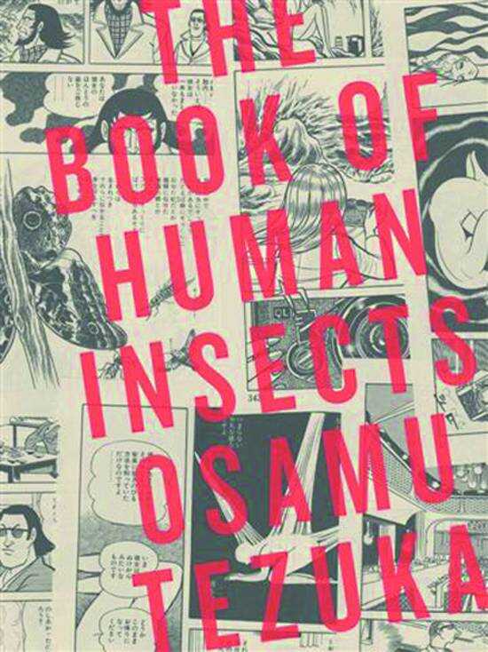 Vertical - TEZUKA BOOK OF HUMAN INSECTS TPB