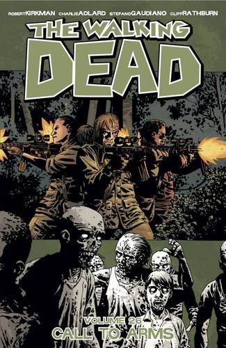 Image Comics - Walking Dead Vol 26 Call To Arms TPB