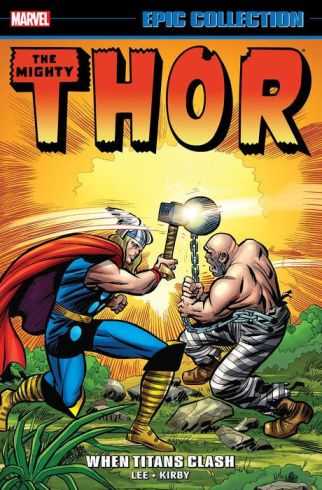 Marvel - THOR EPIC COLLECTION WHEN TITANS CLASH TPB