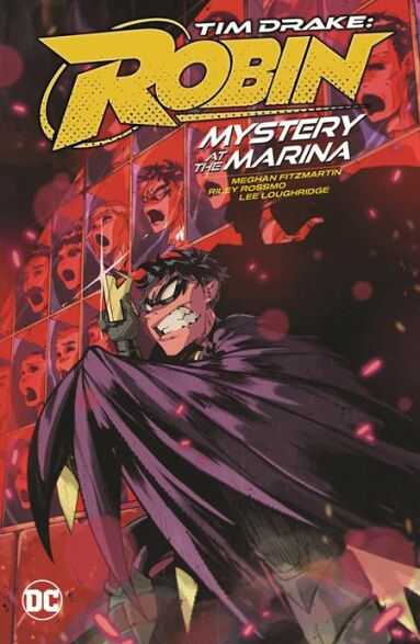 DC Comics - TIM DRAKE ROBIN VOL 1 MYSTERY AT THE MARINA TPB
