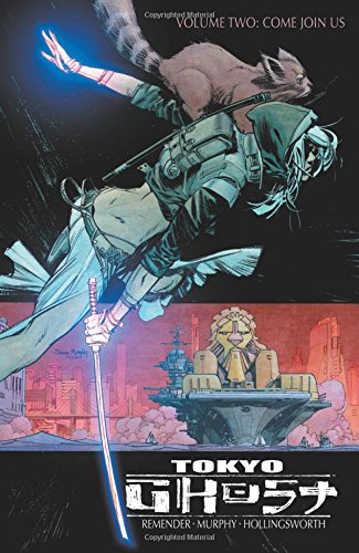 Image Comics - Tokyo Ghost Vol 2 Come Join Us TPB