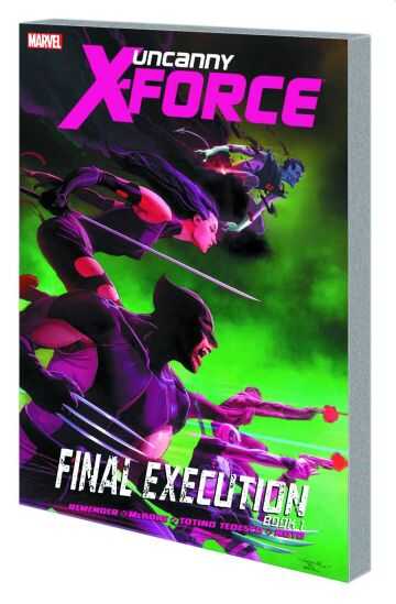 DC Comics - UNCANNY X-FORCE VOL 6 FINAL EXECUTION BOOK 1 TPB