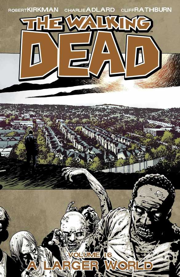 Image Comics - Walking Dead Vol 16 A Larger World TPB