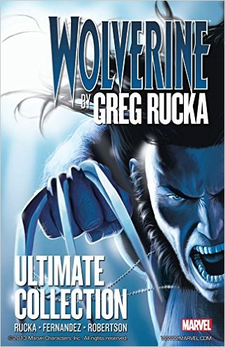 Marvel - Wolverine by Greg Rucka Ultimate Edition TPB