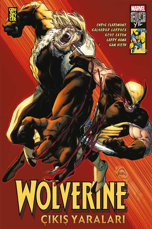 Gerekli Şeyler - Wolverine Çıkış Yaraları