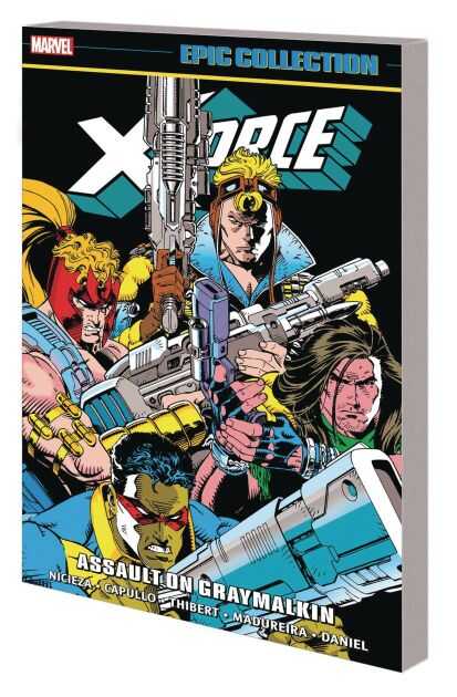 Marvel - X-FORCE EPIC COLLECTION ASSAULT ON GRAYMALKIN TPB