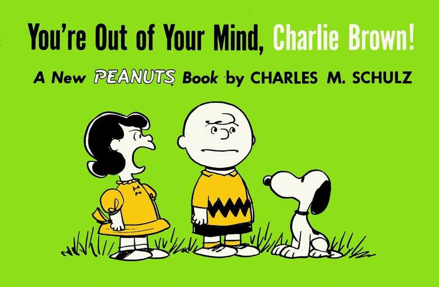 DC Comics - YOURE OUT OF YOUR MIND CHARLIE BROWN 1957-1959 TPB